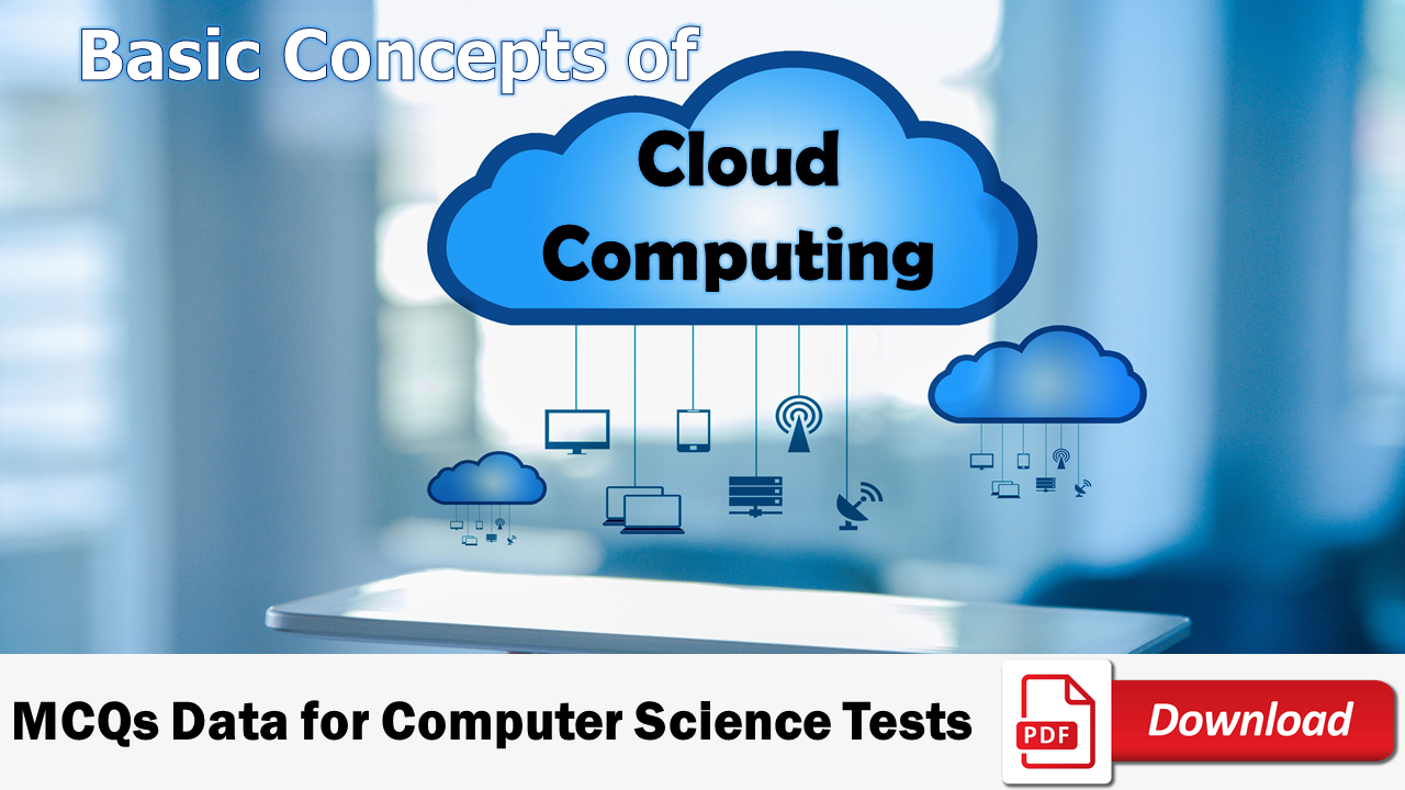 Basics of Cloud Computing MCQs PDF Download - ilmgaah.com